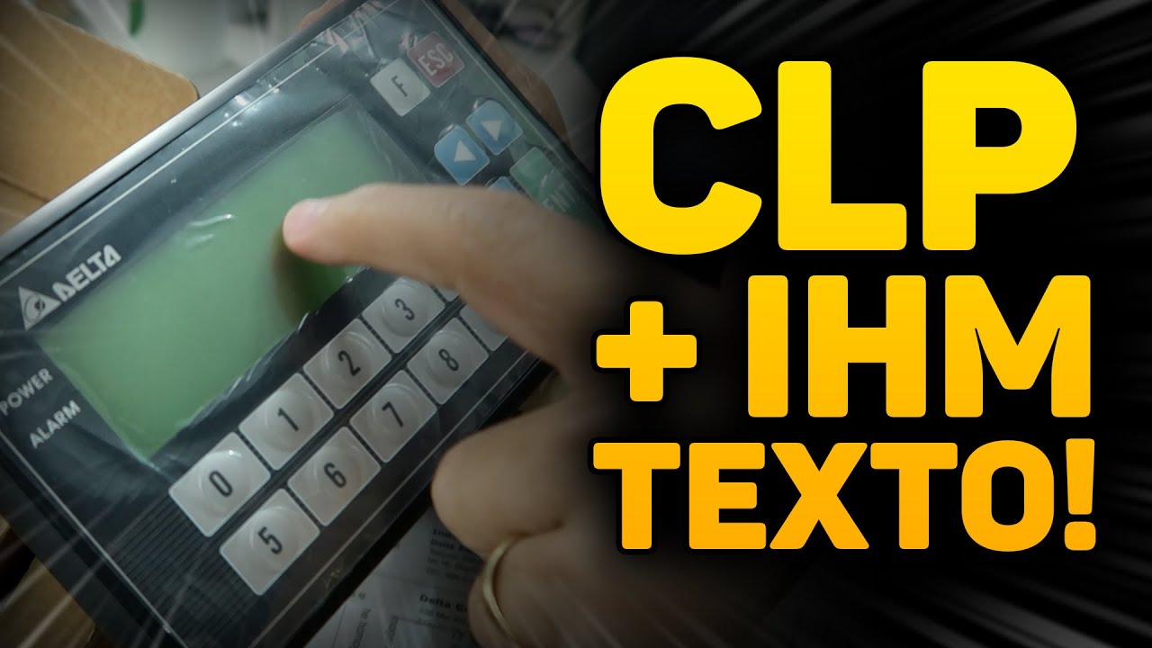 CLP + IHM Texto Incorporada da Delta! Abrindo e Testando!