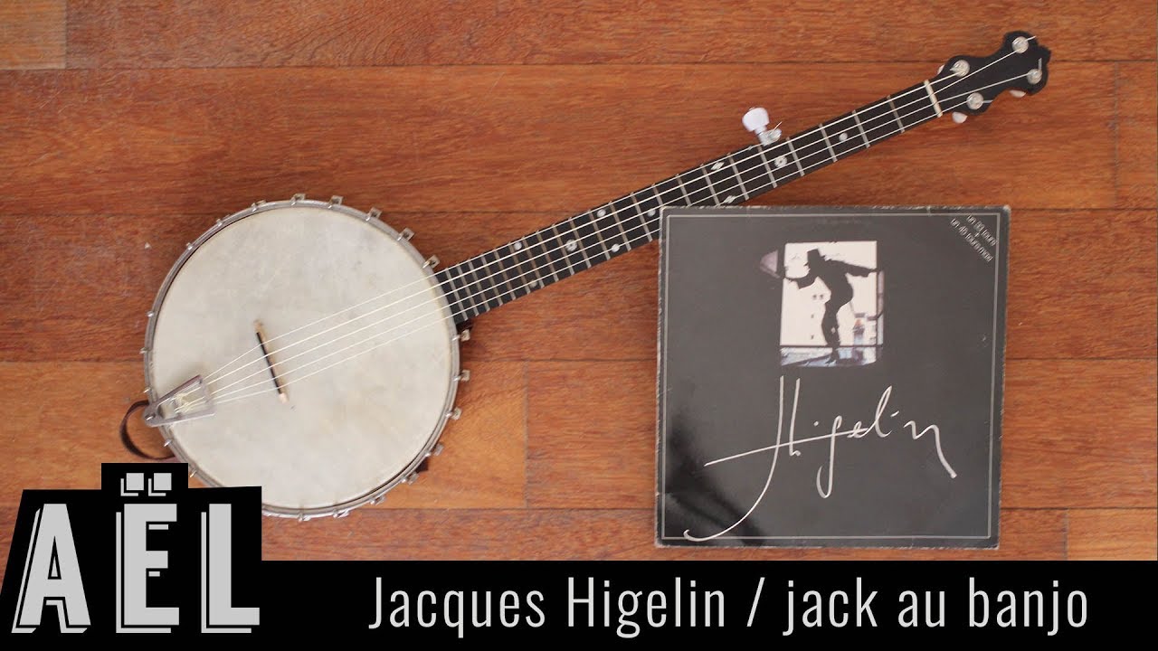 Jack au Banjo // Jacques Higelin cover (Aël)