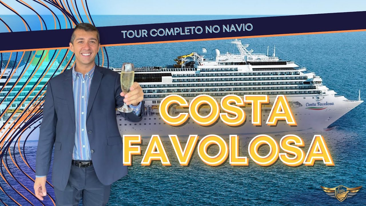 Costa Favolosa - Tour completo do navio com todos os detalhes | Costa Cruzeiros Fascinosa Diadema