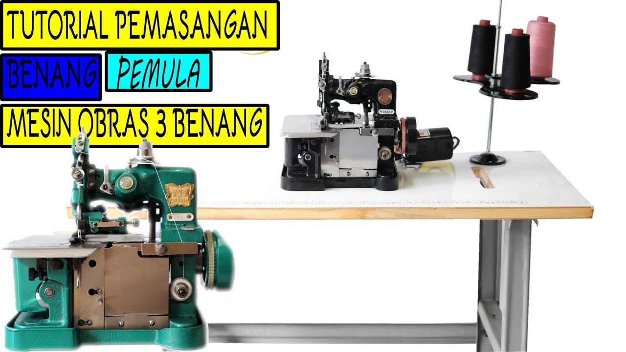 [TUTORIAL] MESIN OBRAS KECIL 3 BENANG SINGER 81A1 / BUTTERFLY GN1-1 TRADISIONAL  | SINAR TOKO TIGA