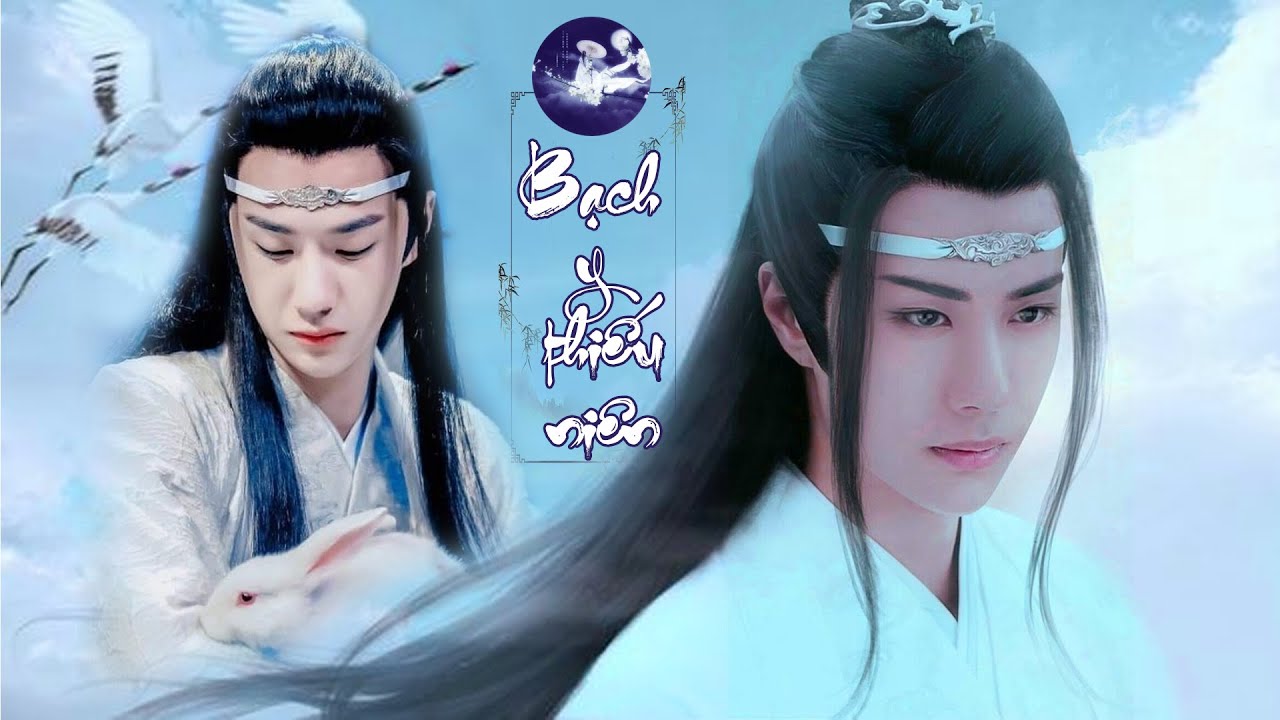[VIETSUB + PINYIN] [The untamed] Lan Wanji - Wang Yibo/ Bai yi shao nian