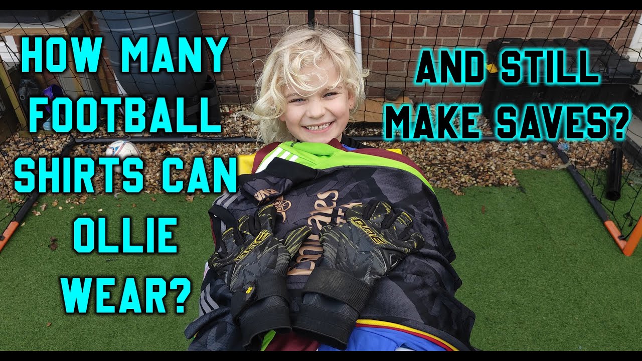 How many football shirts can Ollie wear and still save shots
