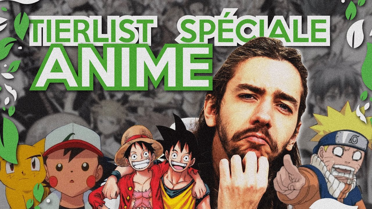LA TIERLIST ANIMÉ ULTIME !