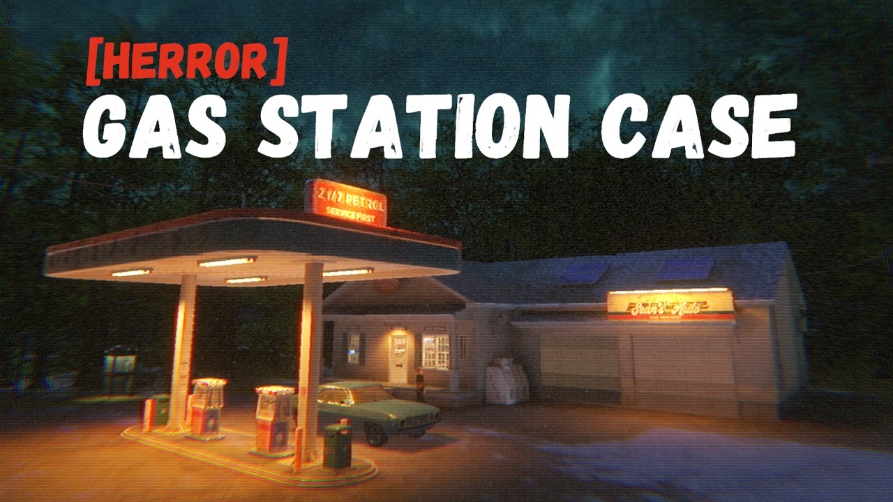 РАБОТАЮ НА ЗАПРАВКЕ! ► [HERROR] Gas Station Case
