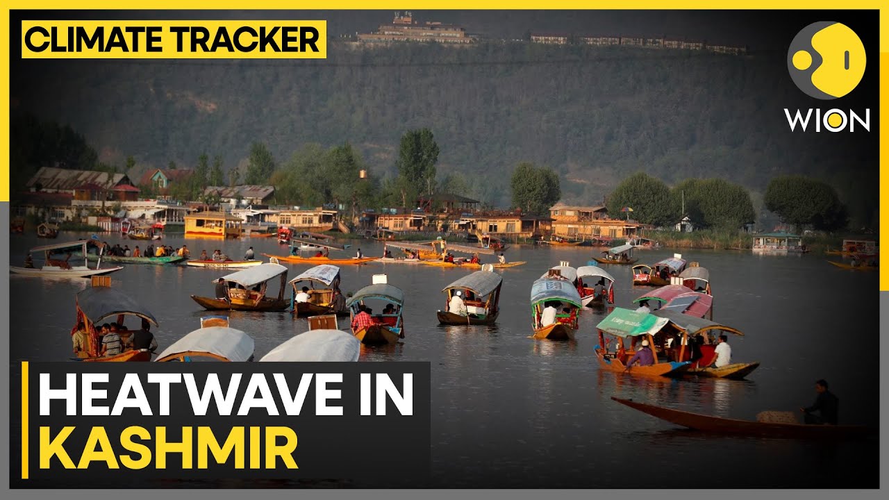 Heatwave in India's Kashmir, valley's high temperatures disappoint tourists | WION Climate Tracker
