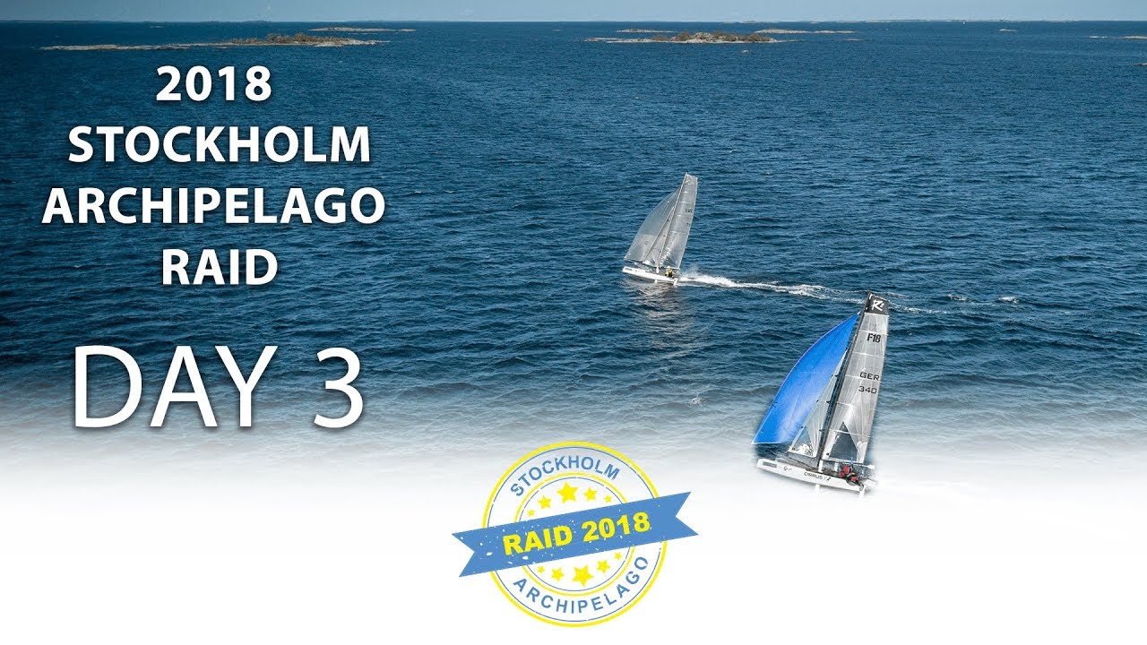2018 Stockholm Archipelago Raid - Day 3