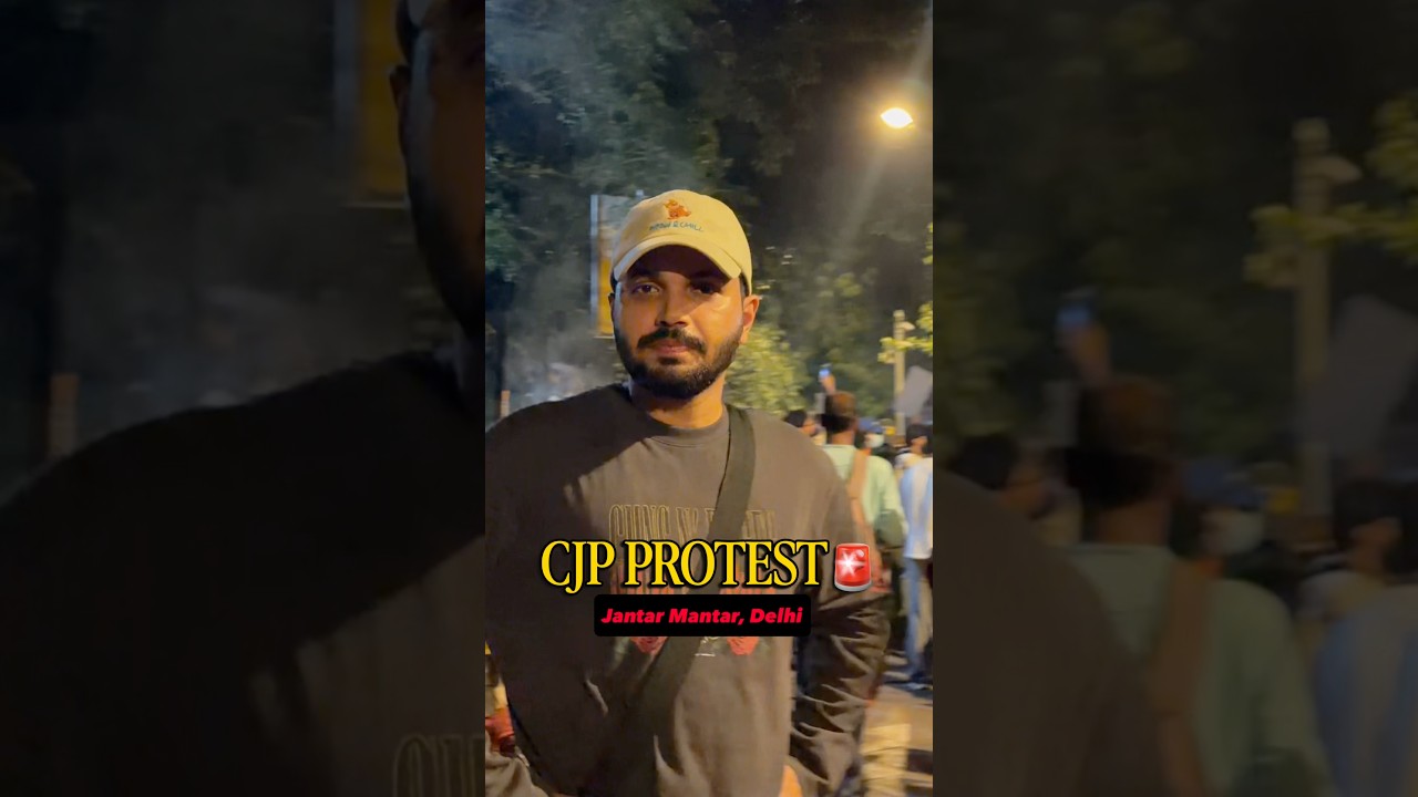 Student Protest in India 🇮🇳 | My Experience at CJP Protest #cjp #cjpprotest