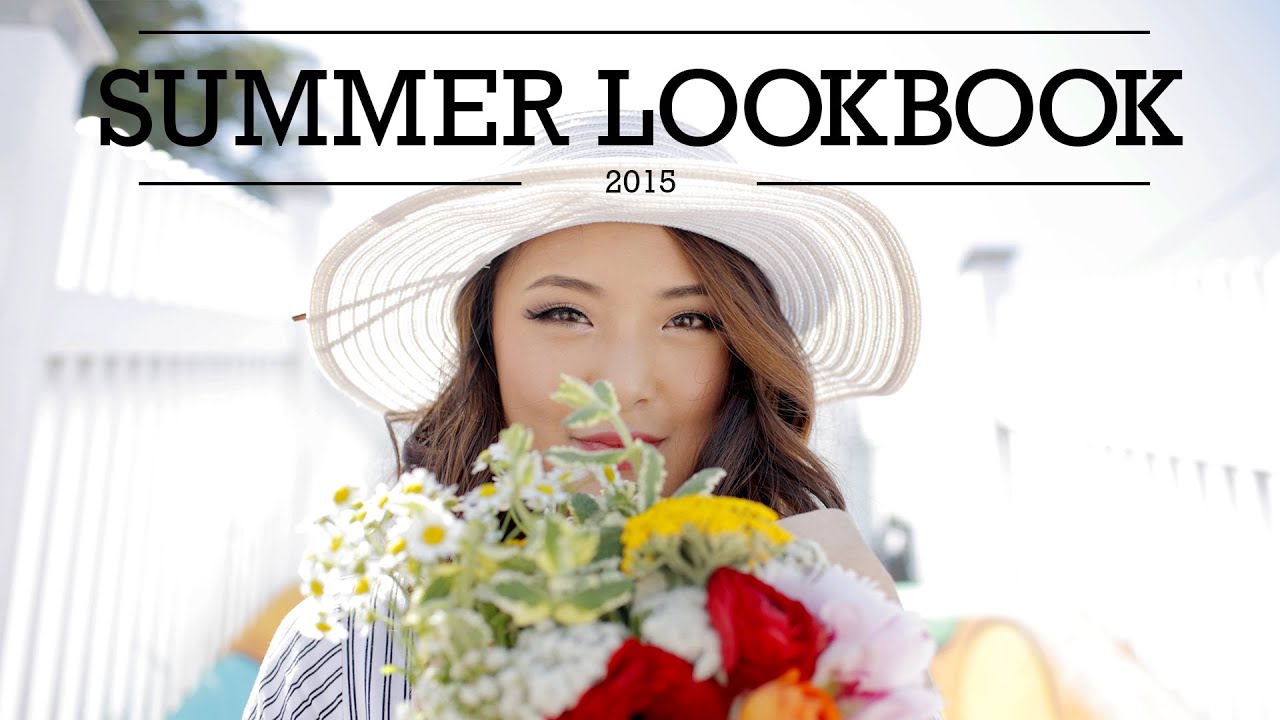 ❤ Summer 2015 Lookbook ❤