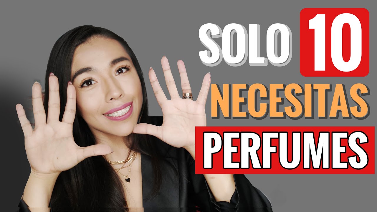 La colección PERFECTA de MUJER en 10 PERFUMES 👌🏻