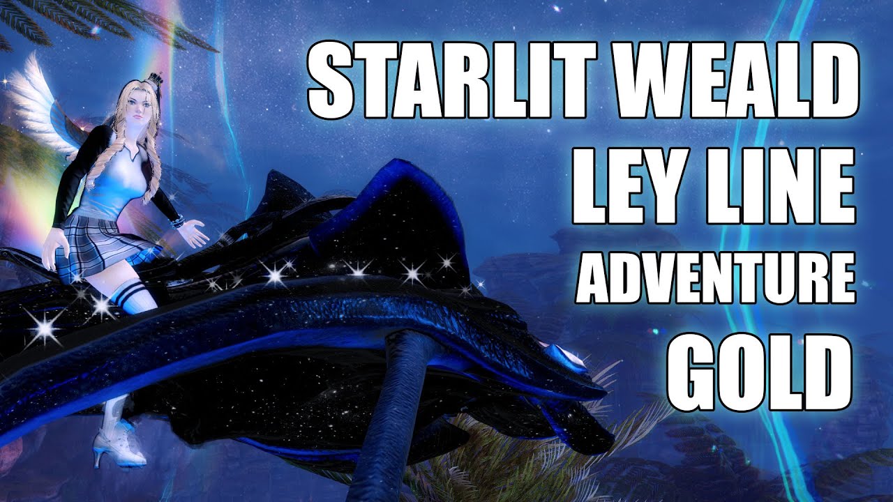 GW2 - Starlit Weald Ley Line Adventure: Gold - Starlit Weald - Guild Wars 2 - Visions of Eternity