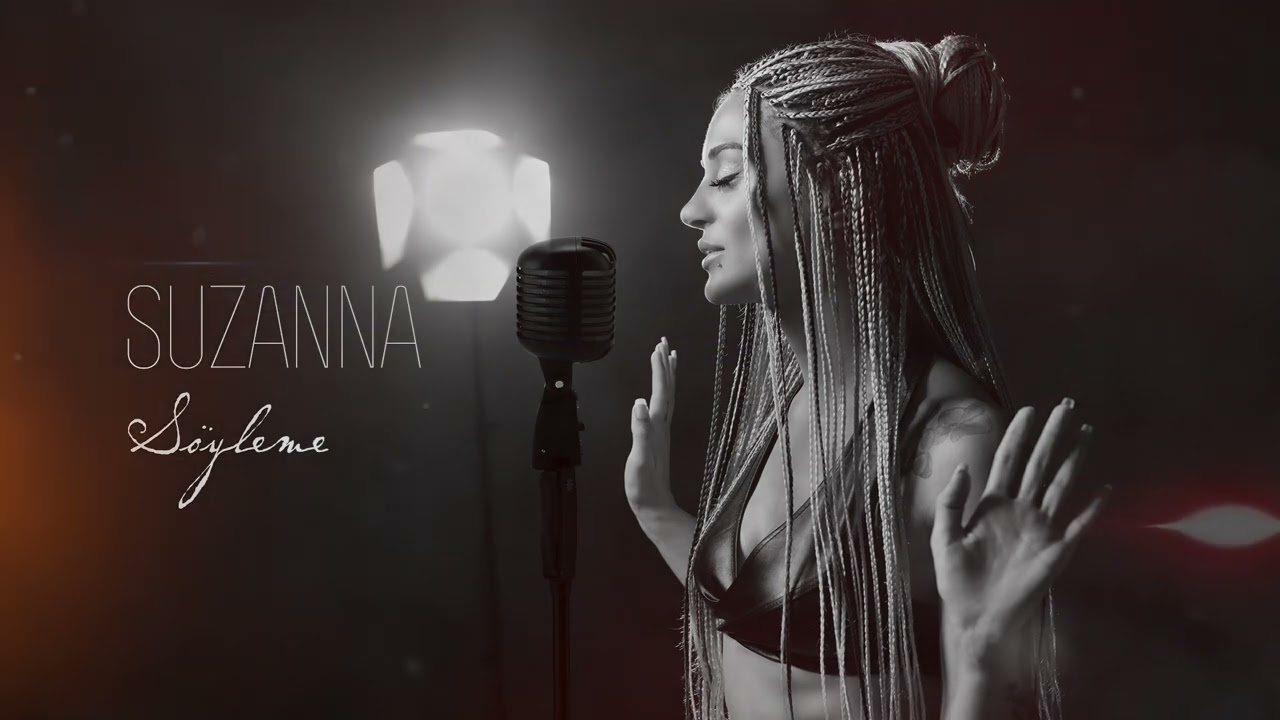 Suzanna - S&ouml;yleme