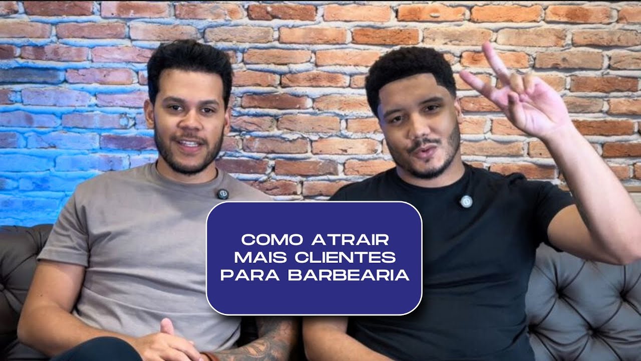 Como atrair mais clientes para barbearia