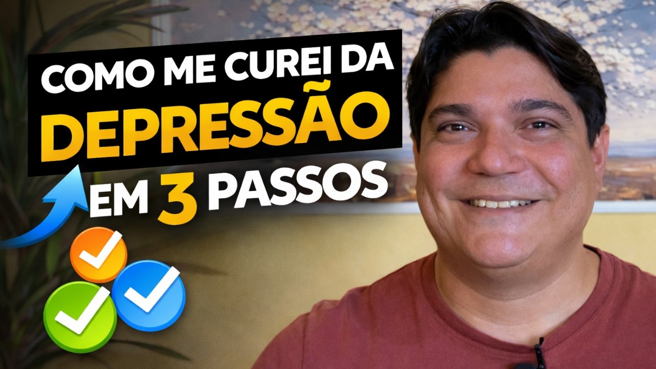 Como me curei da depressão em 3 PASSOS