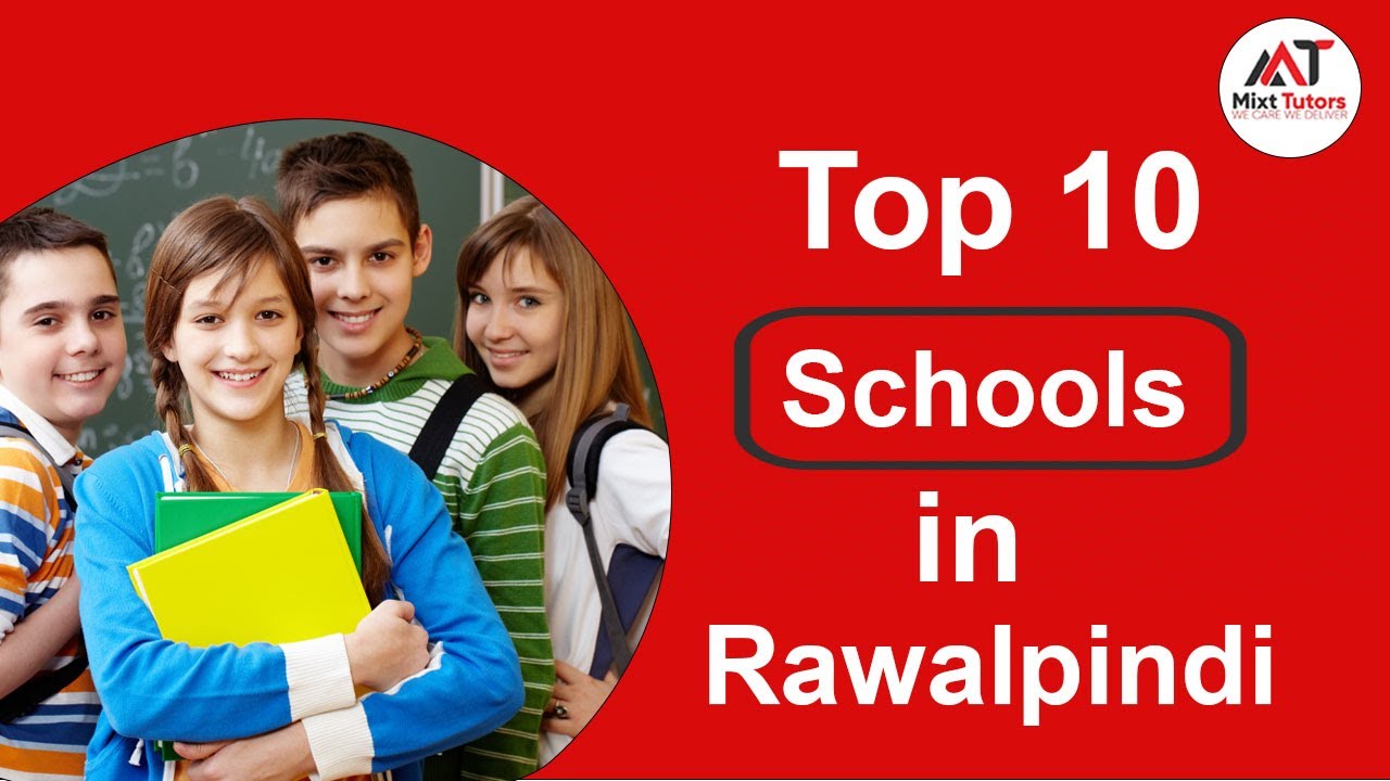 Top 10  Schools in Rawalpindi  - Best Schools in Rawalpindi  - Private Schools in Rawalpindi