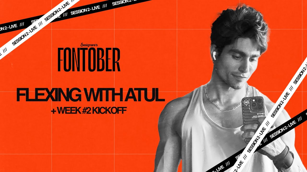 Flexing with Atul Khola | Week #2 kickoff