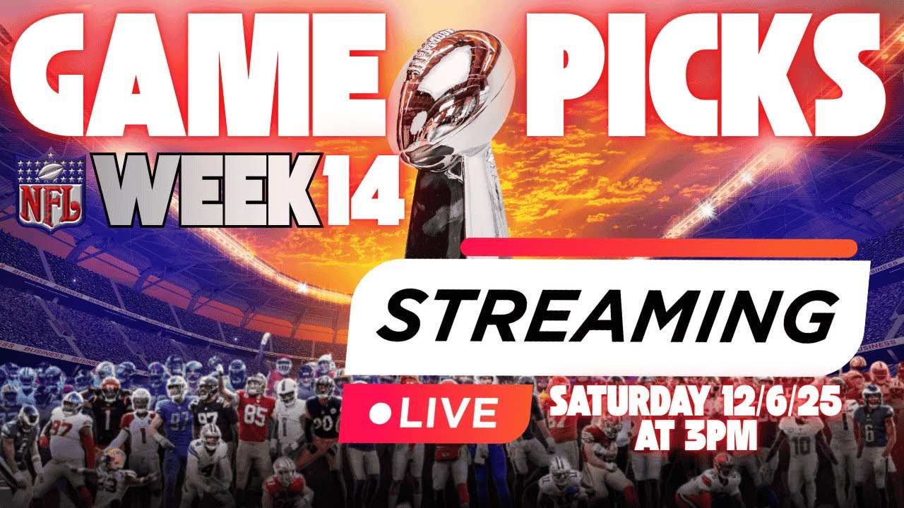 WEEK 14 GAME PICKS