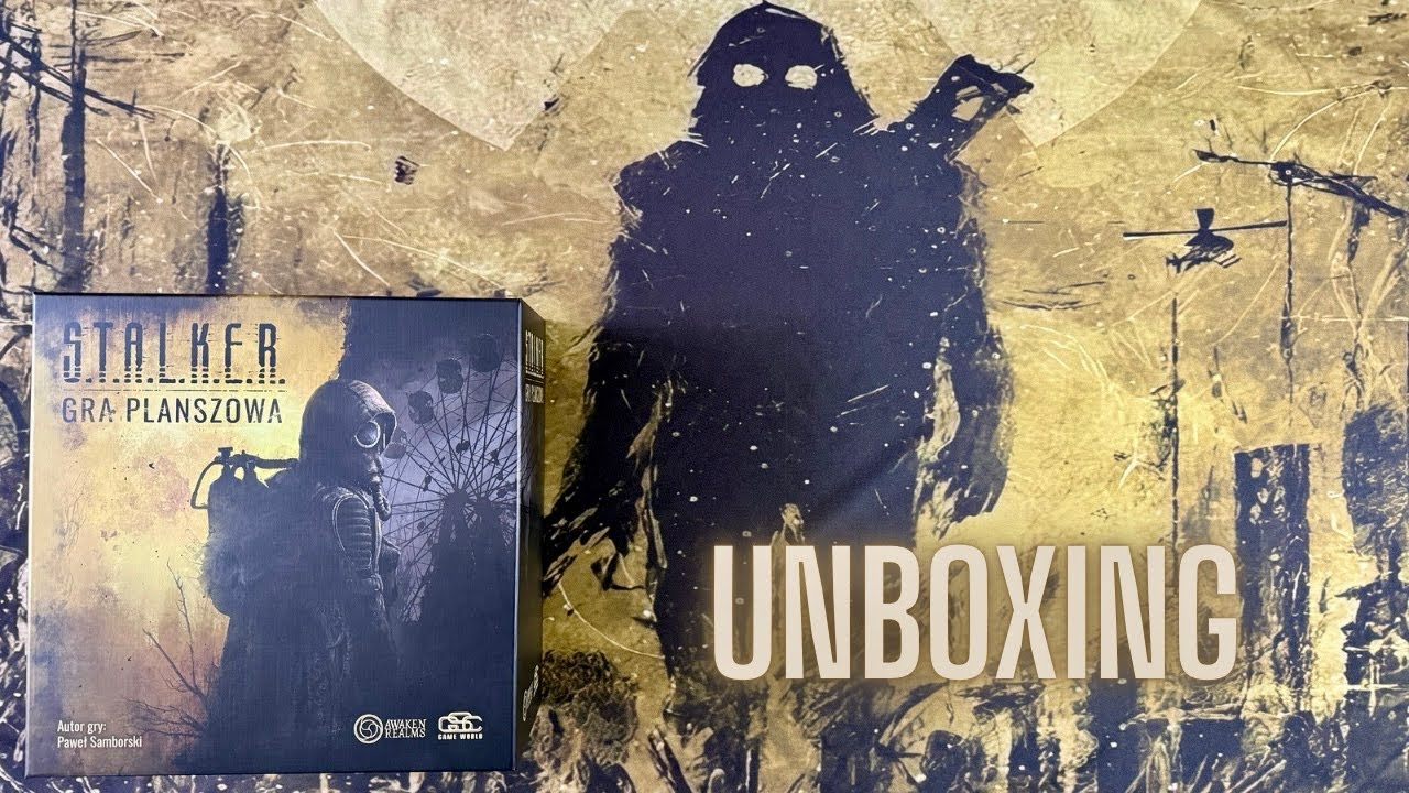 Stalker: Gra Planszowa - UNBOXING ( Gamefound ) 