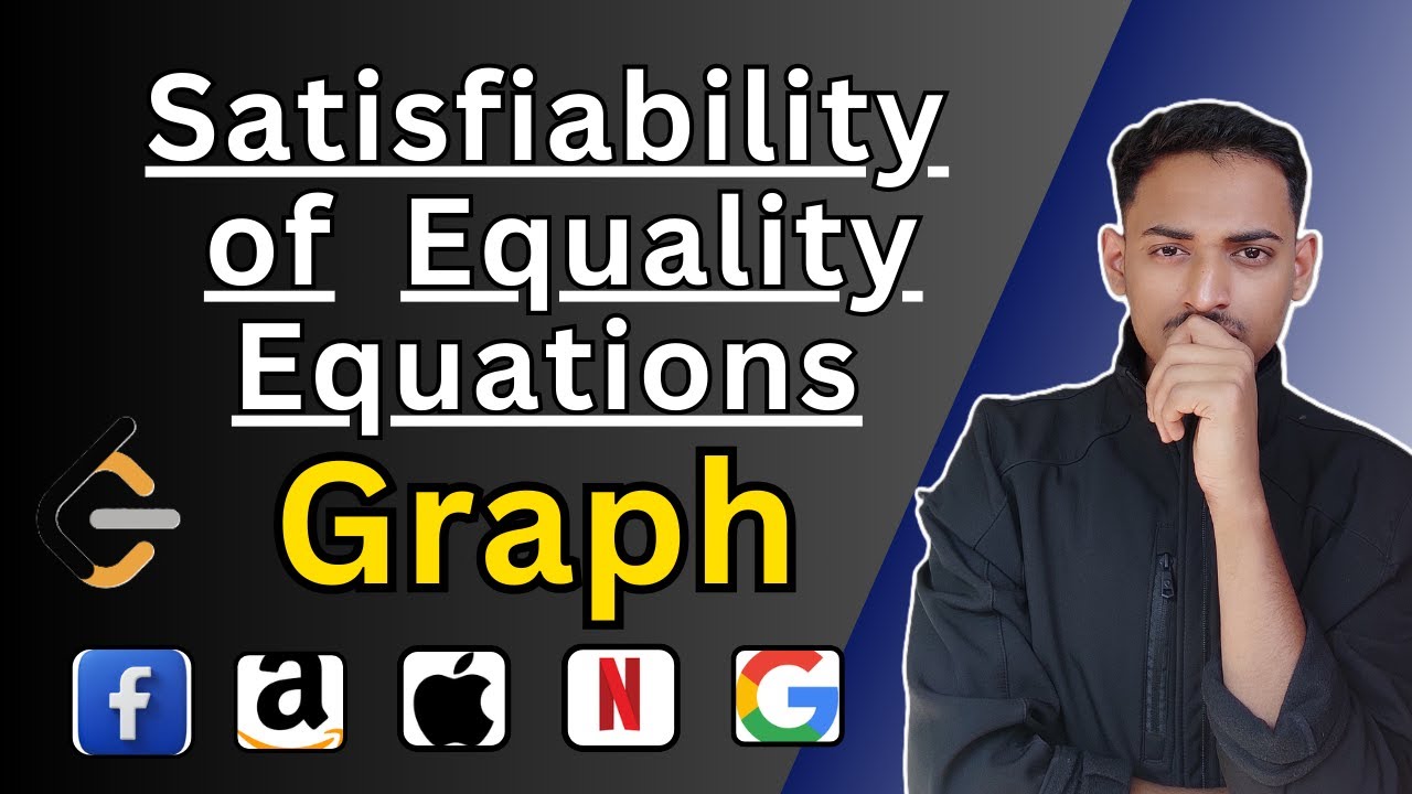 Satisfiability of Equality Equations | Union-Find Algorithm | Leetcode C++ Solution