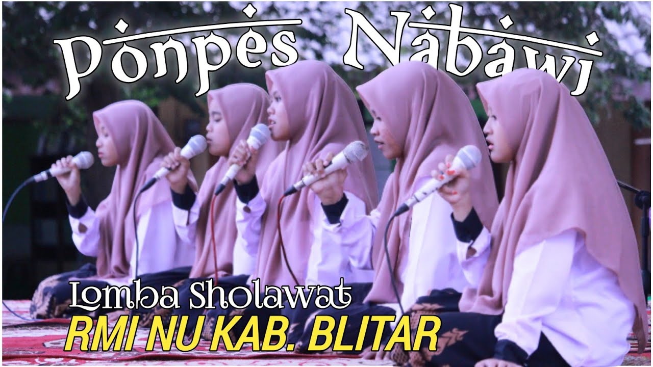 LOMBA SHOLAWAT RMI NU KAB. BLITAR 2023 | GRUP SHOLAWAT PONPES NABAWI MAFTAHUL ULUUM PUTRI