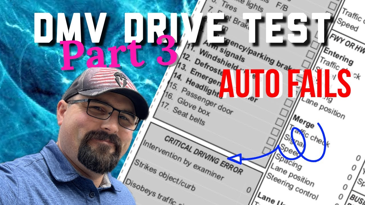 DMV Drive Test Part 3 - Automatic Fails/Critical Driving Error