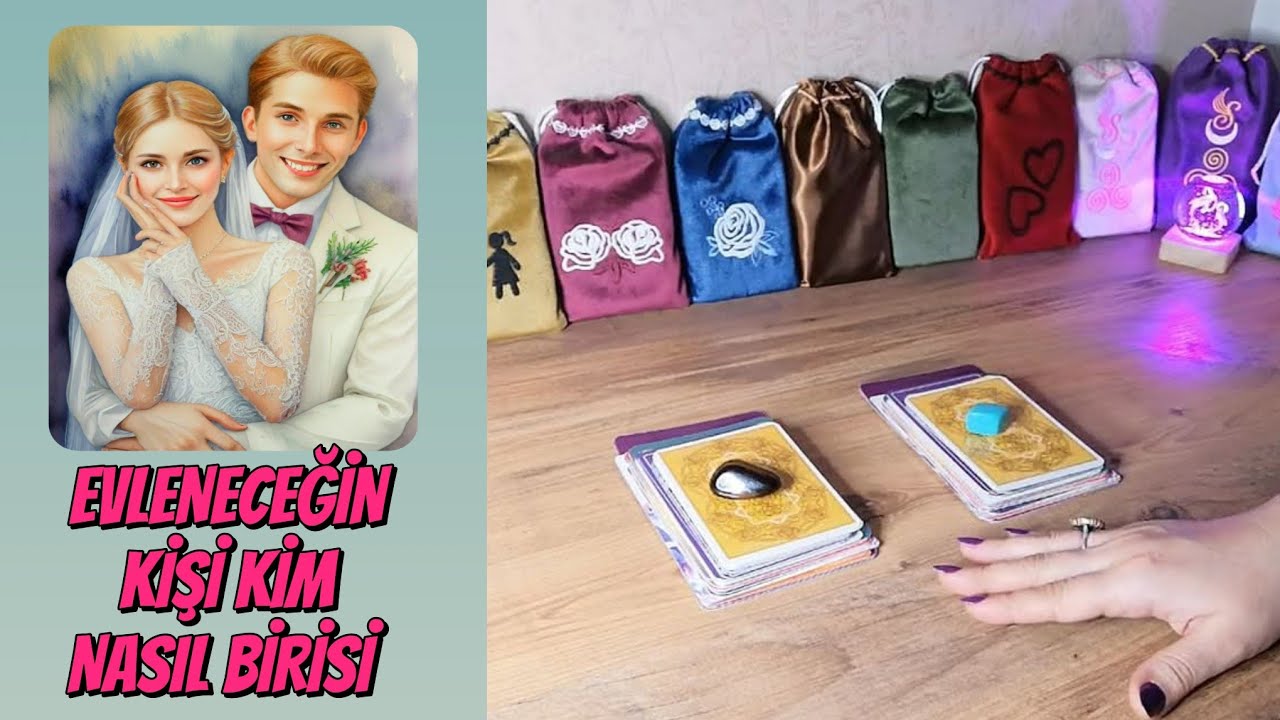 EVLENECEĞİN KİŞİ KİM NASIL BİRİSİ, HANGİ ENERJİLERDE ÖZELLİKLERİ NELERDİR 💘🥂💍🌹💌💘