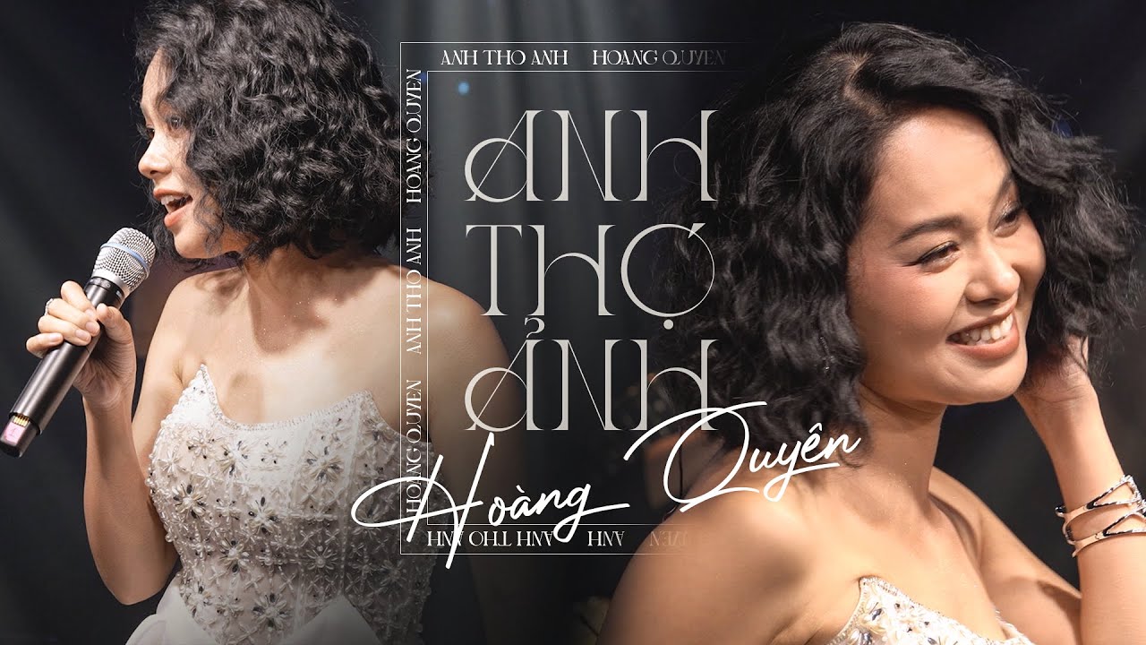 Anh Thợ Ảnh - Hoàng Quyên | Mây Saigon