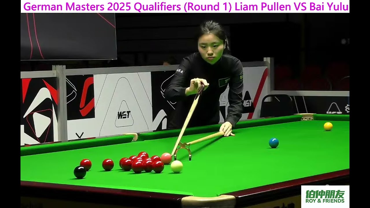 German Masters 2025 Qualifiers (Round 1) - Liam Pullen VS Bai Yulu (Full Match)