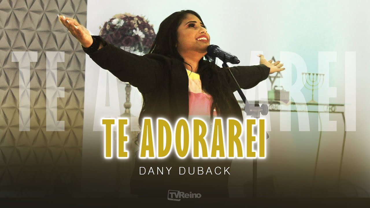 TE ADORAREI | Dany Duback