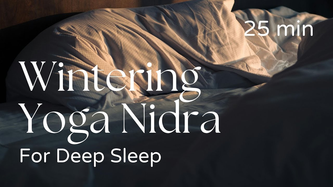 Зимняя йога-нидра для глубокого сна: отдых в безопасности и с любовью к себе.