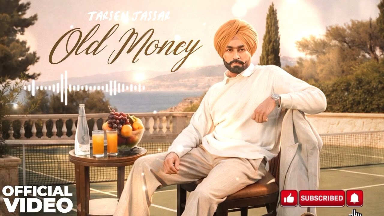 Old Money – Tarsem Jassar | Latest Punjabi Song | Lyrics,|CrownofMelody