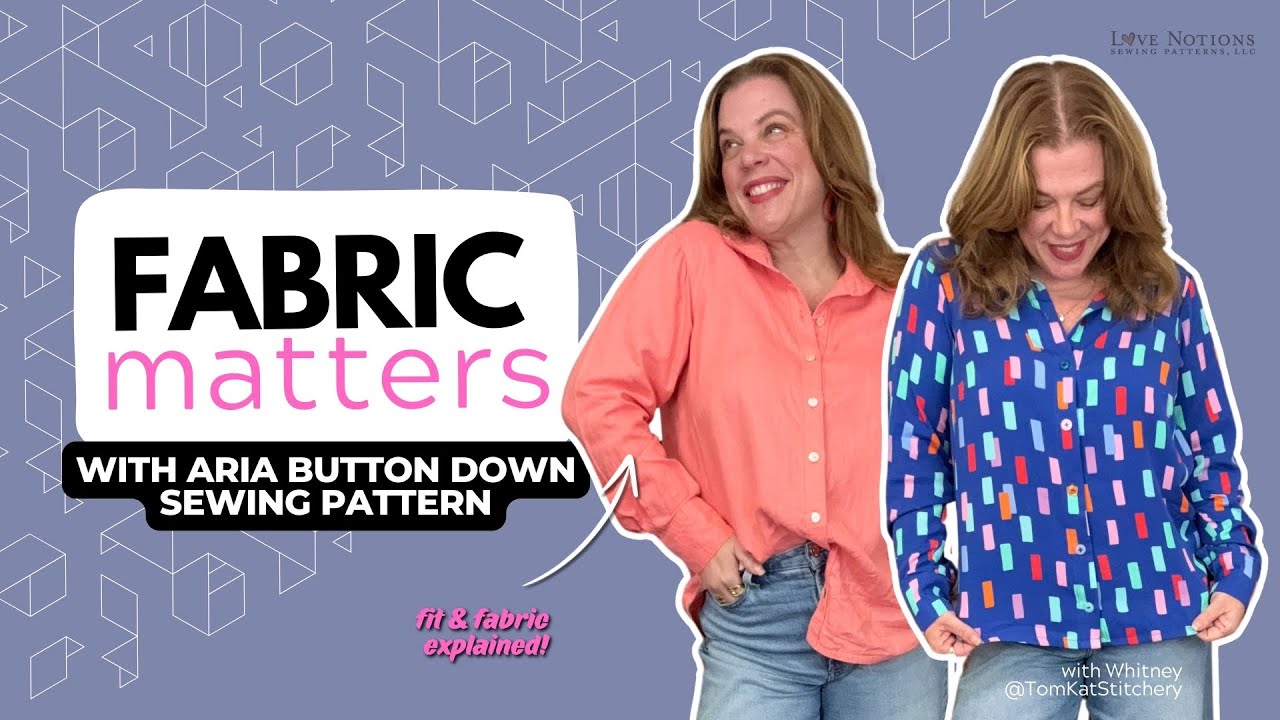 Fabric Matters! 🧵 Aria Button-Up & Fabric Conversations