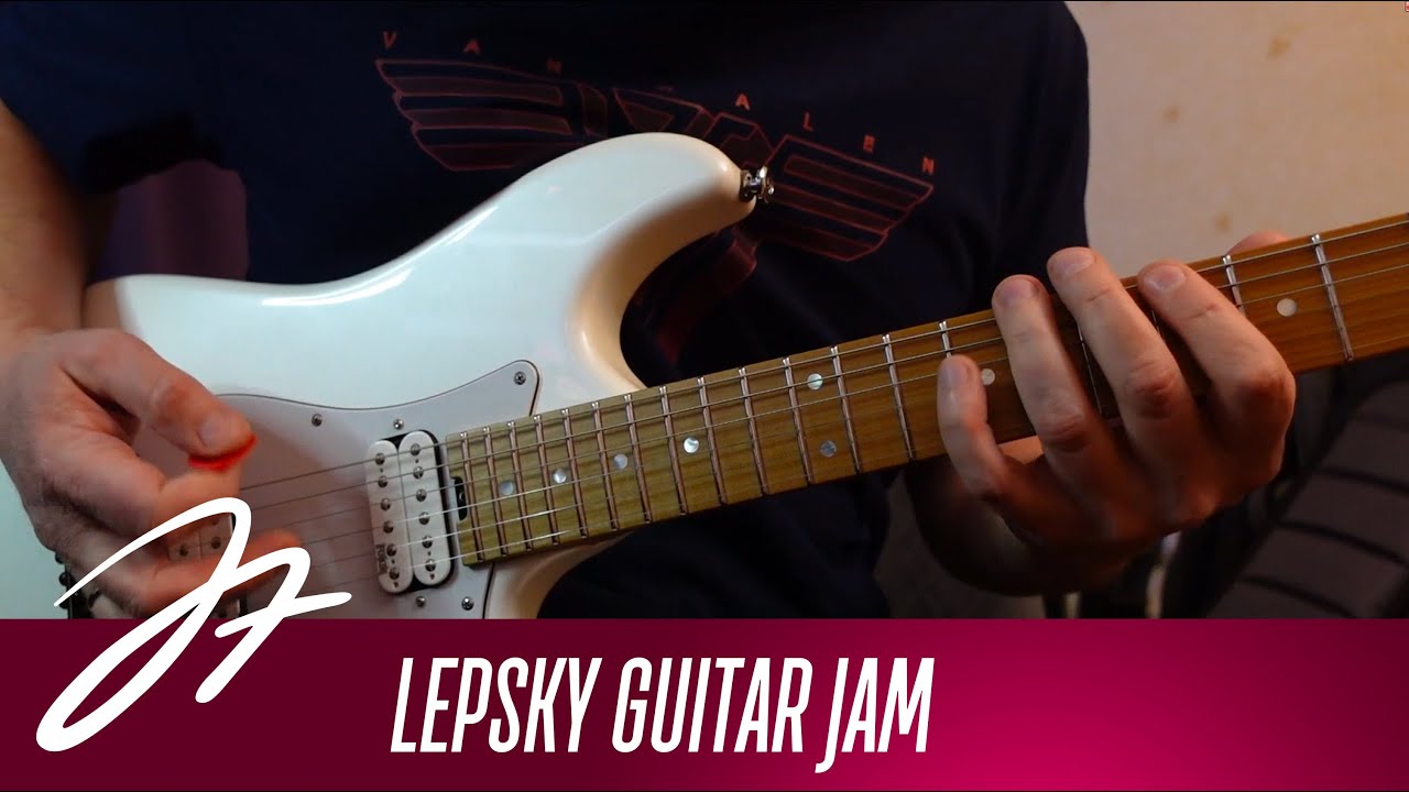 Lepsky Guitar Jam