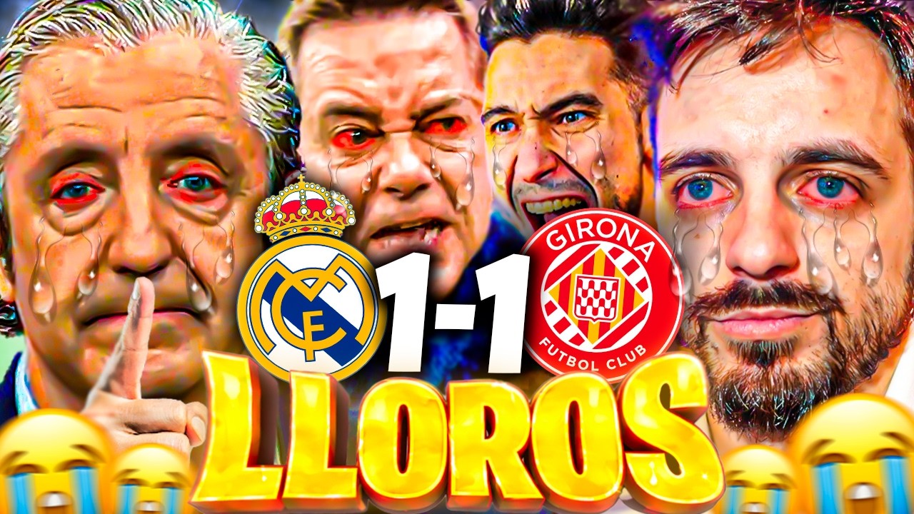 😂LOS MEJORES LLOROS MADRIDISTAS al REAL MADRID 1-1 GIRONA - Roncero, JKCLife, Ubietoo...