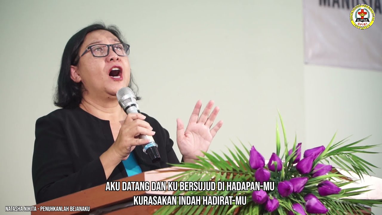 Lagu Rohani || Penuhkanlah Benajaku (Natasha Nikita)