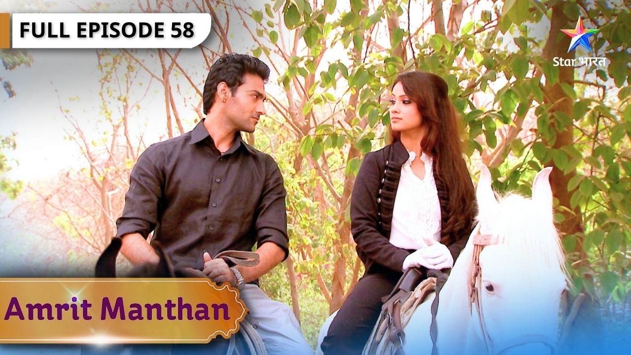 Amrit Manthan | Kya Amrit Karegi Nimrit Ko Maaf? FULL EPISODE- 58 | अमृत मंथन