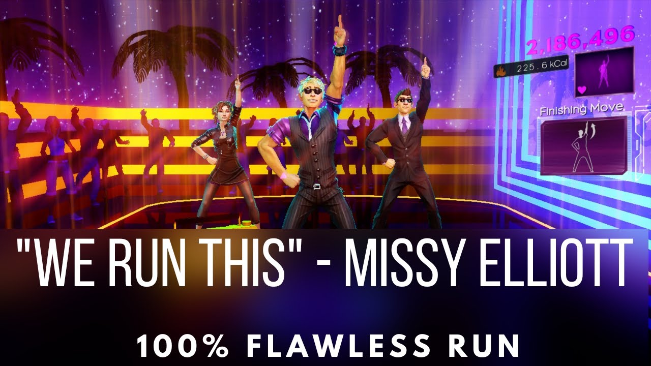 Dance Central 3 - We Run This - Missy Elliott - Flawless Run