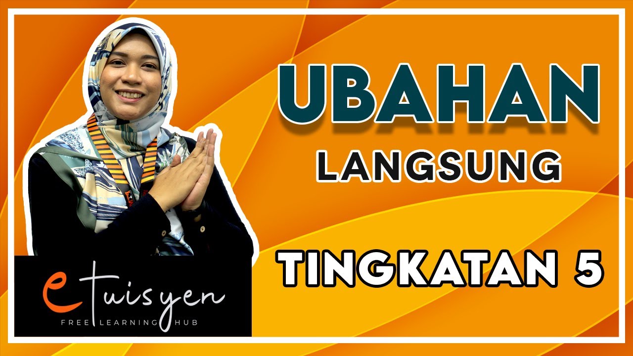 [eTuisyen] TINGKATAN 5 MATEMATIK: Bab 5 - Ubahan (Ubahan Langsung)