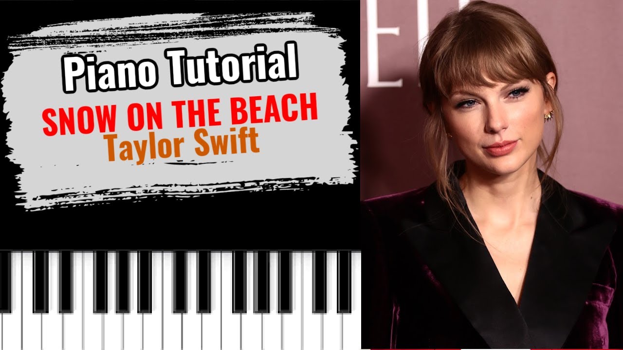 🎹SNOW ON THE BEACH by Taylor Swift (easy piano tutorial lesson free)
