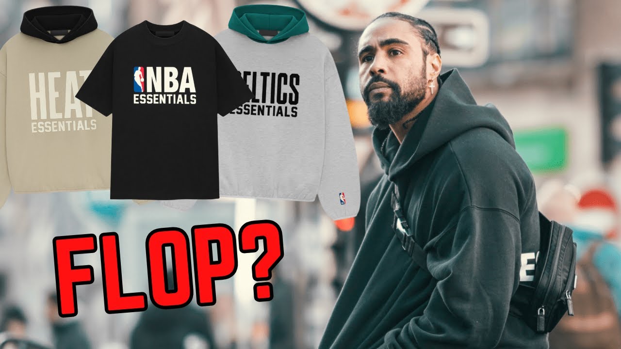 NBA X Fear Of God Essentials: Cop Or Flop?