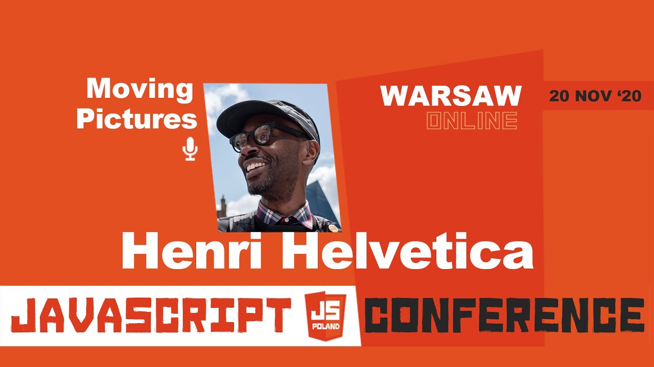 JS POLAND - Henri Helvetica - Moving Pictures