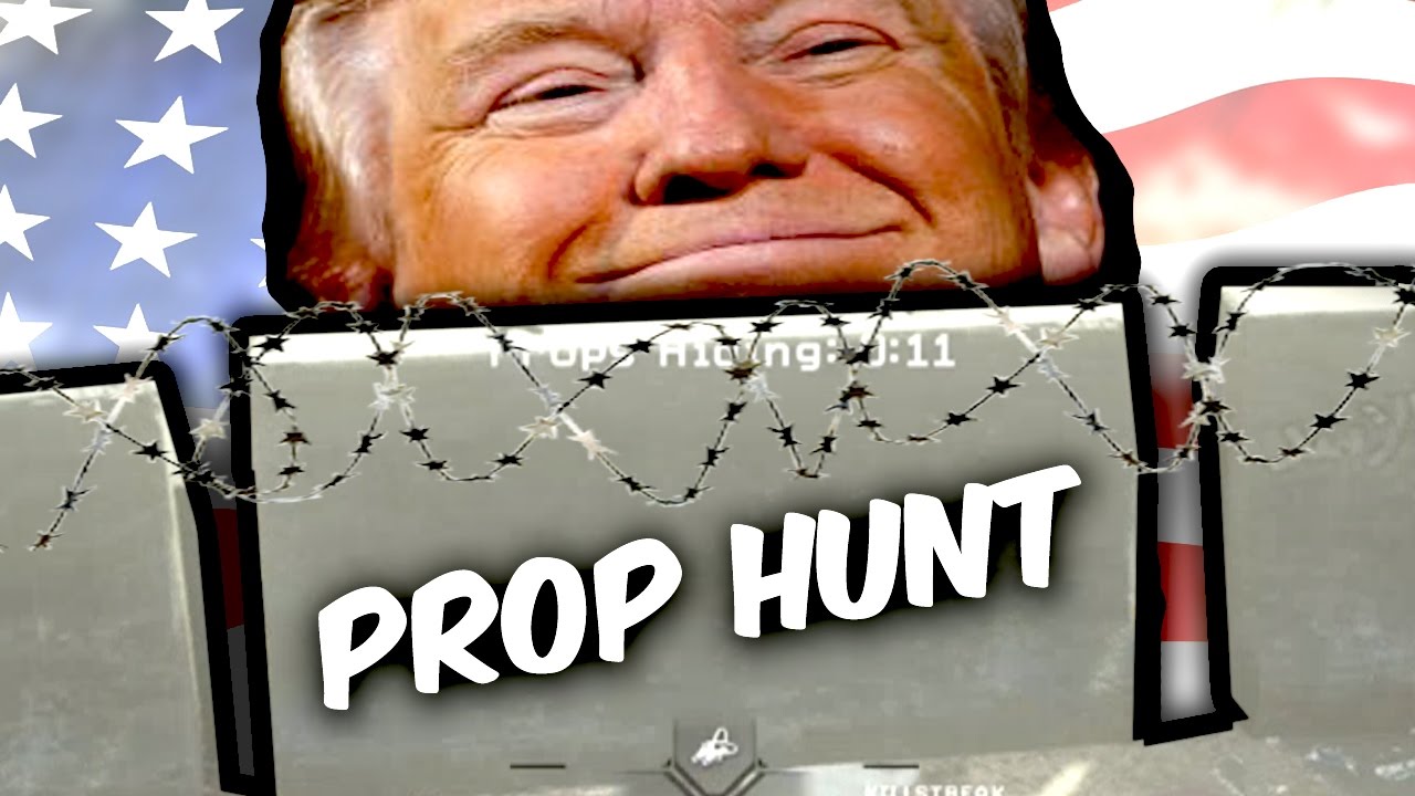 TRUMP PLAYS PROP HUNT - MWR Prop Hunt
