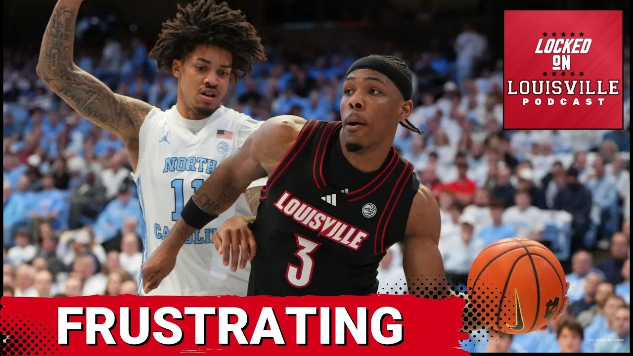 REACTION: Louisville's comeback falls short at UNC | Scoring droughts remain MAJOR ISSUE for Cards