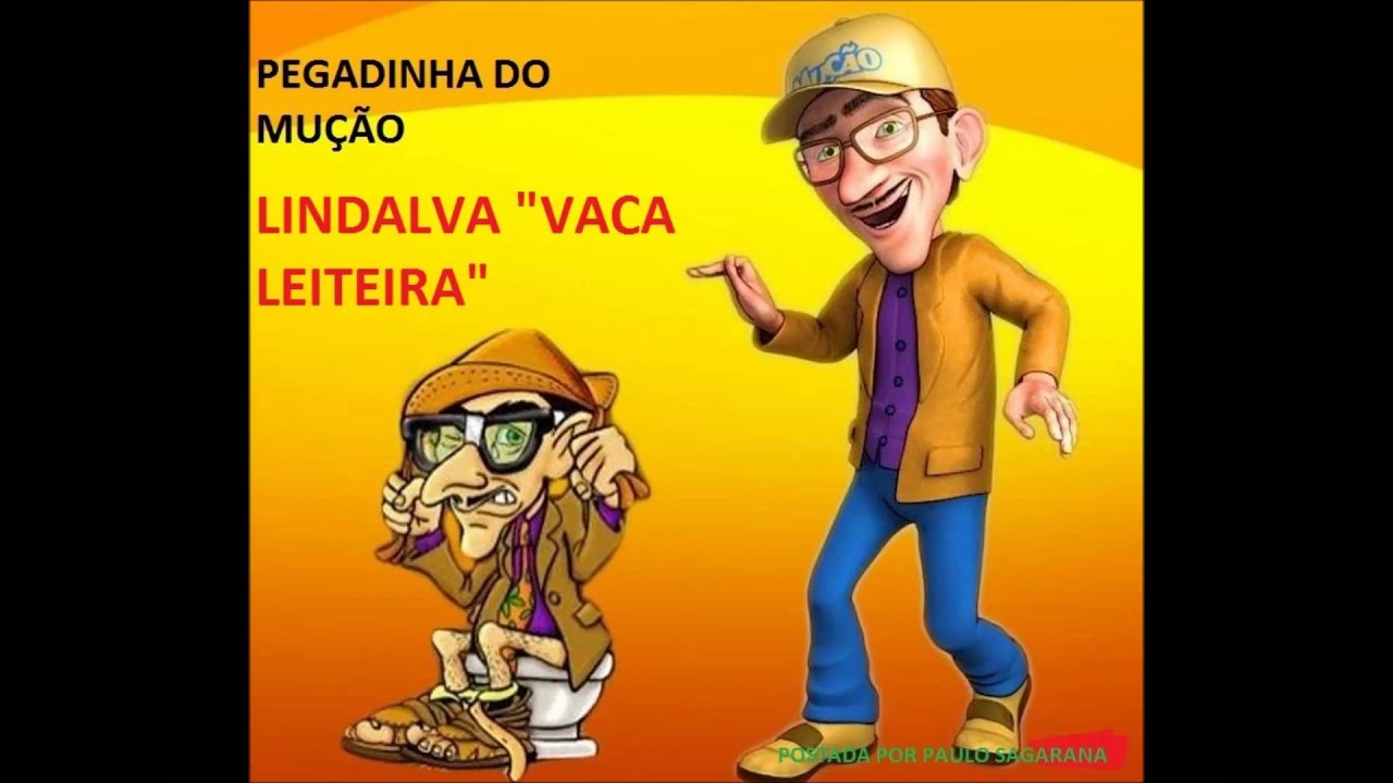 PEGADINHA DO MUÇÃO- LINDALVA 