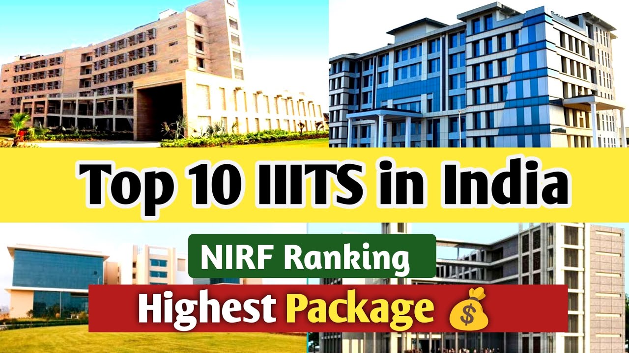 Top 10 IIITS in India| NIRF Ranking | Highest Package for IIITS JEE Main 2024 | #iiits #gftis #jee