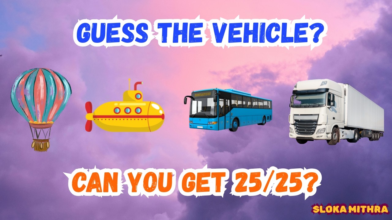 Transport Vehicles Quiz | Road, Air & Water Vehicles for Kids