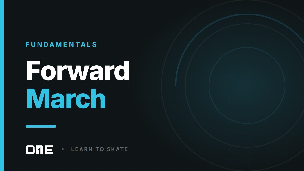 Forward March | @ONE.Blades Learn to skate course