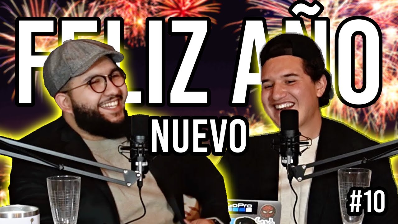 AÑO NUEVO | No Es Consejo Ep.10