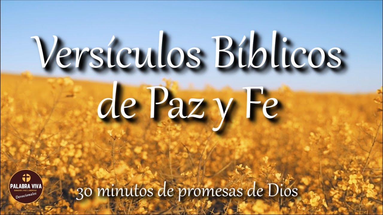 Vers&iacute;culos B&iacute;blicos de paz y fe | Biblia hablada | Bible audio