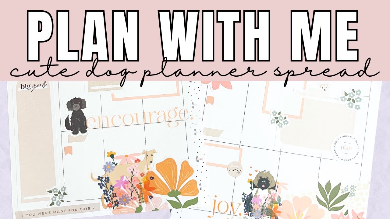 Plan With Me | Cute Dog Planner Spread | Custom Spread for Sharon | Classic Happy Planner