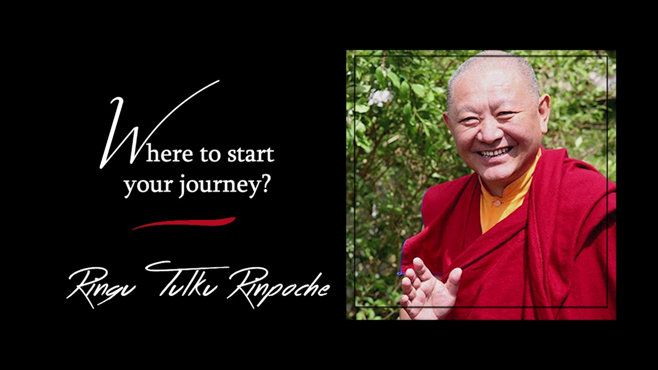 20. Where to start your journey? | Answers for Beginners | Ringu Tulku Rinpoche